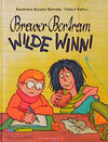 Buchcover Braver Bertram - Wilde Winni