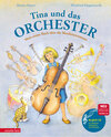 Buchcover Tina und das Orchester (Das musikalische Bilderbuch mit CD und zum Streamen)