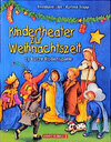 Buchcover Kindertheater zur Weihnachtszeit