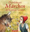 Buchcover Die beliebtesten Märchen der Gebrüder Grimm