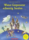 Buchcover Wenn Gespenster schaurig heulen...