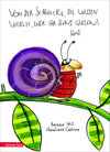 Buchcover Von der Schnecke, die wissen wollte, wer ihr Haus geklaut hat