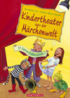 Buchcover Kindertheater zur Märchenzeit