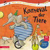 Buchcover Karneval der Tiere (Mein erstes Musikbilderbuch mit CD und zum Streamen)