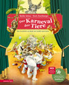 Buchcover Der Karneval der Tiere (Das musikalische Bilderbuch mit CD und zum Streamen)