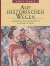 Buchcover Auf historischen Wegen