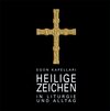 Buchcover Heilige Zeichen in Liturgie und Alltag