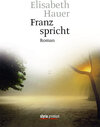 Buchcover Franz spricht