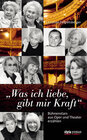 Buchcover "Was ich liebe, gibt mir Kraft"