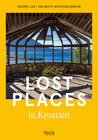 Buchcover Lost Places in Kroatien