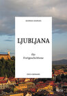 Buchcover Ljubljana für Fortgeschrittene