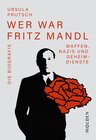 Buchcover Wer war Fritz Mandl
