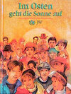 Buchcover Im Osten geht die Sonne auf