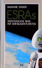 Buchcover Esras abenteuerliche Reise auf dem blauen Planeten