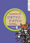 Buchcover Detto fatto - Italienisch, Band 2, Lehrbuch für NMS/AHS-Unterstufe