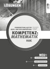 Buchcover Kompetenz:Mathematik. Vorbereitung auf die Reife- und Diplomprüfung für Handelsakademien, Lösungen