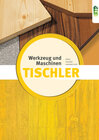 Buchcover Tischler - Werkzeuge & Maschinen