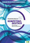 Buchcover Kompetenz:Deutsch. Trainingsbuch für die BMS-Abschlussprüfung