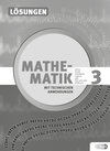 Buchcover Mathematik mit technischen Anwendungen, Lösungen zu Band 3 – Neubearbeitung nach Lehrplan 2015