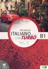 Buchcover Italiano con turbo. Übungsbuch für Schüler/innen inkl. CD-ROM und Lösungen, Niveau B1