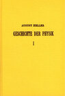 Buchcover Geschichte der Physik von Aristoteles bis auf die neueste Zeit / Geschichte der Physik von Aristoteles bis auf die neues