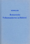 Buchcover Die romanischen Volksmundarten in Südtirol nach ihrem Zusammenhange mit den romanischen und germanischen Sprachen etymol