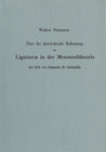 Buchcover Über die abweichende Bedeutung der Ligaturen in der Mensuraltheorie der Zeit vor Johannes de Garlandia