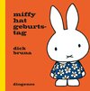 Buchcover Miffy hat Geburtstag