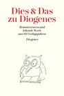 Buchcover Dies und Das zu Diogenes