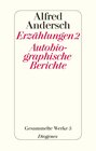 Buchcover Erzählungen 2 / Autobiographische Berichte