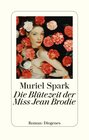 Buchcover Die Blütezeit der Miss Jean Brodie