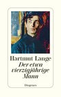 Buchcover Der etwa vierzigjährige Mann