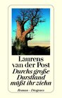 Buchcover Durchs grosse Durstland müsst ihr ziehn