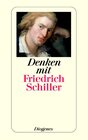 Buchcover Denken mit Friedrich Schiller