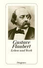 Buchcover Flaubert – Leben und Werk