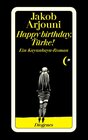Buchcover Happy birthday, Türke!