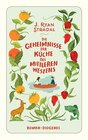 Buchcover Die Geheimnisse der Küche des Mittleren Westens