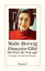 Buchcover Françoise Gilot – Die Frau, die Nein sagt
