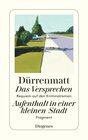 Buchcover Das Versprechen / Aufenthalt in einer kleinen Stadt