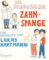 Buchcover Die magische Zahnspange (Download)