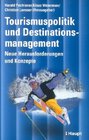 Buchcover Tourismuspolitik und Destinationsmanagement