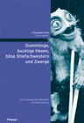 Buchcover Dummlinge, bucklige Hexen, böse Stiefschwestern und Zwerge