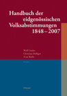 Buchcover Handbuch der eidgenössischen Volksabstimmungen 1848 - 2007