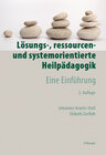 Buchcover Lösungs-, ressourcen- und systemorientierte Heilpädagogik