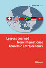 Buchcover Lessons Learned from International Academic Entrepreneurs