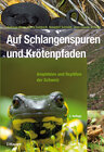 Buchcover Auf Schlangenspuren und Krötenpfaden