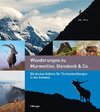 Buchcover Wanderungen zu Murmeltier, Steinbock & Co.