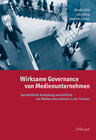 Buchcover Wirksame Governance von Medienunternehmen