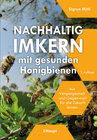 Buchcover Nachhaltig Imkern mit gesunden Honigbienen