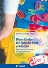 Buchcover Wenn Kinder die Sprache nicht entdecken